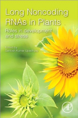 Long Non-coding RNAs in Plants：Roles in Development and Stress