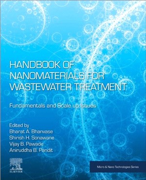 Handbook of Nanomaterials for Wastewater Treatment：Fundamentals and Scale up Issues