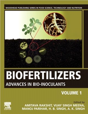 Biofertilizers：Volume 1: Advances in Bio-inoculants