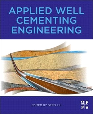 Applied Well Cementing Engineering