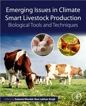 Emerging Issues in Climate Smart Livestock Production：Biological Tools and Techniques