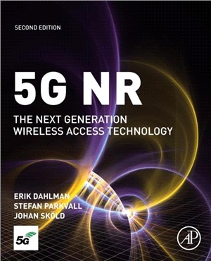 5G NR：The Next Generation Wireless Access Technology