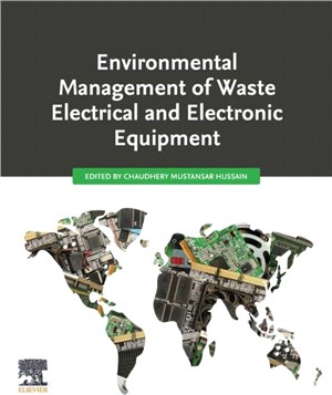Environmental Management of Waste Electrical and Electronic Equipment