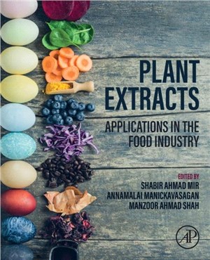 Plant Extracts in Food Applications
