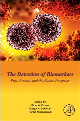 The Detection of Biomarkers：Past, Present and the Future Prospects