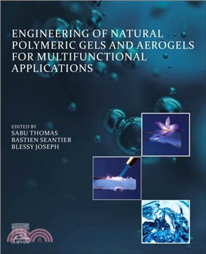 Engineering of Natural Polymeric Gels and Aerogels for Multifunctional Applications