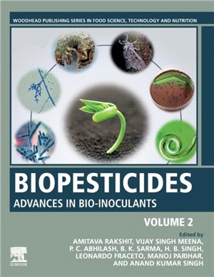 Biopesticides：Volume 2: Advances in Bio-inoculants