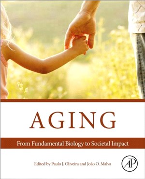 Aging：From Fundamental Biology to Societal Impact