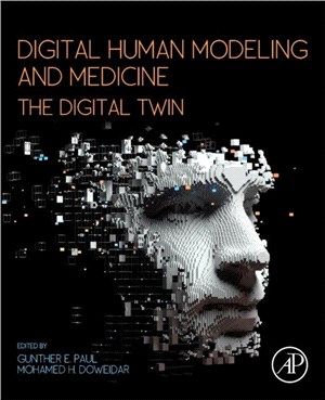 Digital Human Modeling and Medicine：The Digital Twin