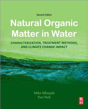 Natural Organic Matter in Water：Characterization, Treatment Methods, and Climate change Impact