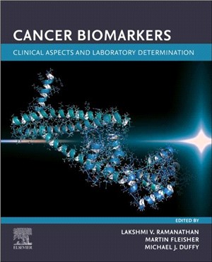 Cancer Biomarkers: Clinical Aspects and Laboratory Determination