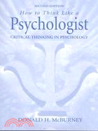 How to Think Like a Psychologist ─ Critical Thinking in Psychology