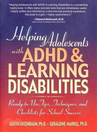 Helping Adolescents With Adhd & Learning Disabilities: Ready-To-Use Tips, Techniques, and Checklists for School Success