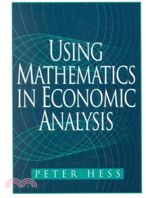 Using Mathematics in Economic Analysis