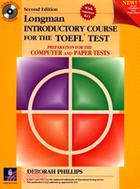 Longman Introductory Course for the TOEFL Test 2/e(With CD-ROM & Key)