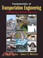 Fundamentals of Transportation Engineering: A Multimodal Systems Approach