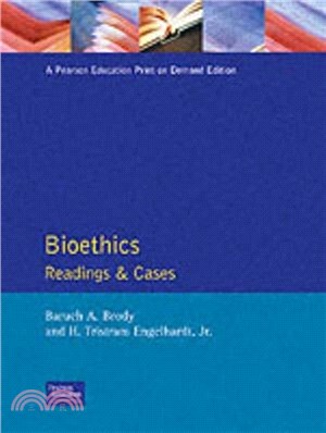 Bioethics：Readings and Cases