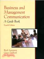 Business and Management Communication: A Guide Book 4/e