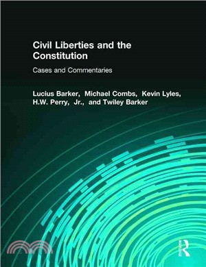 Civil Liberties and the Constitution ─ Cases and Commentaries