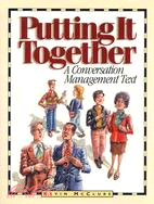 Putting It Together: A Conversation Management Text