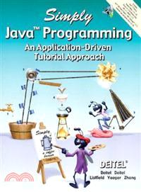 Simply Java Programming An Application-Driven Tutorial Approach /Deitel