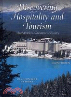 DISCOVERING HOSPITALITY AND TOURISM: THE WORLD'S GREATEST INDUSTRY 2/E | 拾書所