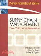 Supply Chain Management: From Vision to Implementation | 拾書所