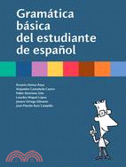 Gramtica Bsica Del Estudiante De Espanol: Edicion Norteamericana