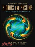 FUNDAMENTALS OF SIGNALS AND SYSTEMS:USING THE WEB AND MATLAB 3/E