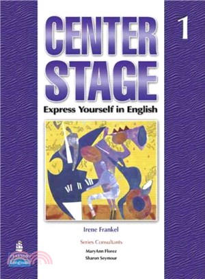 Center Stage 1 ― Express Yourself in English