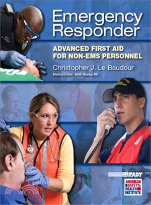 Emergency Responder ─ Advanced First Aid for Non-EMS Personnel