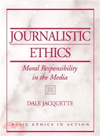 Journalistic Ethics—Moral Responsibility In The Media