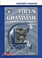 Focus on Grammar 3/e (2) Teacher\