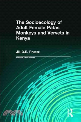 The Socioecology of Adult Female Patas Monkeys and Vervets in Kenya