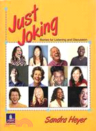 Just Joking—Stories For Listening And Discussion