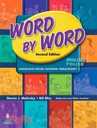 Word by Word Picture Dictionary: English / Polish: Angielsko-Polski Slownik Obrazkowy