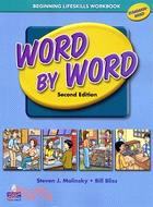 WORD BY WORD: Beginning Lifeskills Workbook