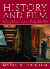 History and Film ─ Moving Pictures and the Study of the Past