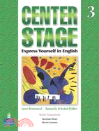 Center Stage 3: Express Yourself in English