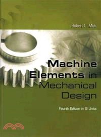 Machine Elements in Mechanical Design 4/e SI Edition /Mott