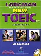 Longman Preparation: New TOEIC:Introductory with CD/1片 & Script;without Key