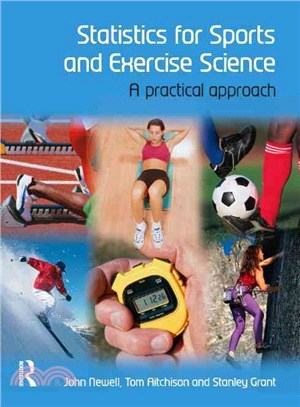 Statistics for Sports and Exercise Science ─ A Practical Approach