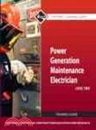 Power Generation Maintenance Electrician Level 2