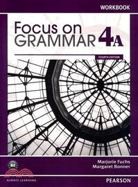 Focus on Grammar 4/e (4A) Workbook