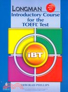 LONGMAN INTRODUCTORY COURSE FOR THE TOEFL TE