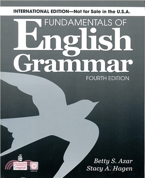 FUNDAMENTALS OF ENGLISH GRAMMAR 4/E 英文文法系列（中階）