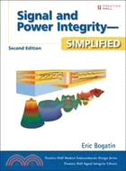 SIGNAL AND POWER INTEGRITY-SIMPLEFIED SECOND EDITION