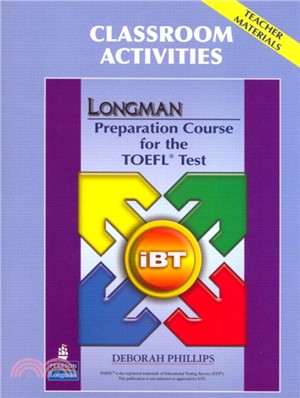 Longman Preparation Course for the TOEFL Test: iBT: Classroom Activities