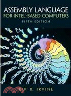 ASSEMBLY LANGUAGE FOR INTEL-BASED COMPUTERS 5/E | 拾書所