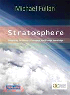 Stratosphere ─ Integrating Technology, Pedagogy, and Change Knowledge